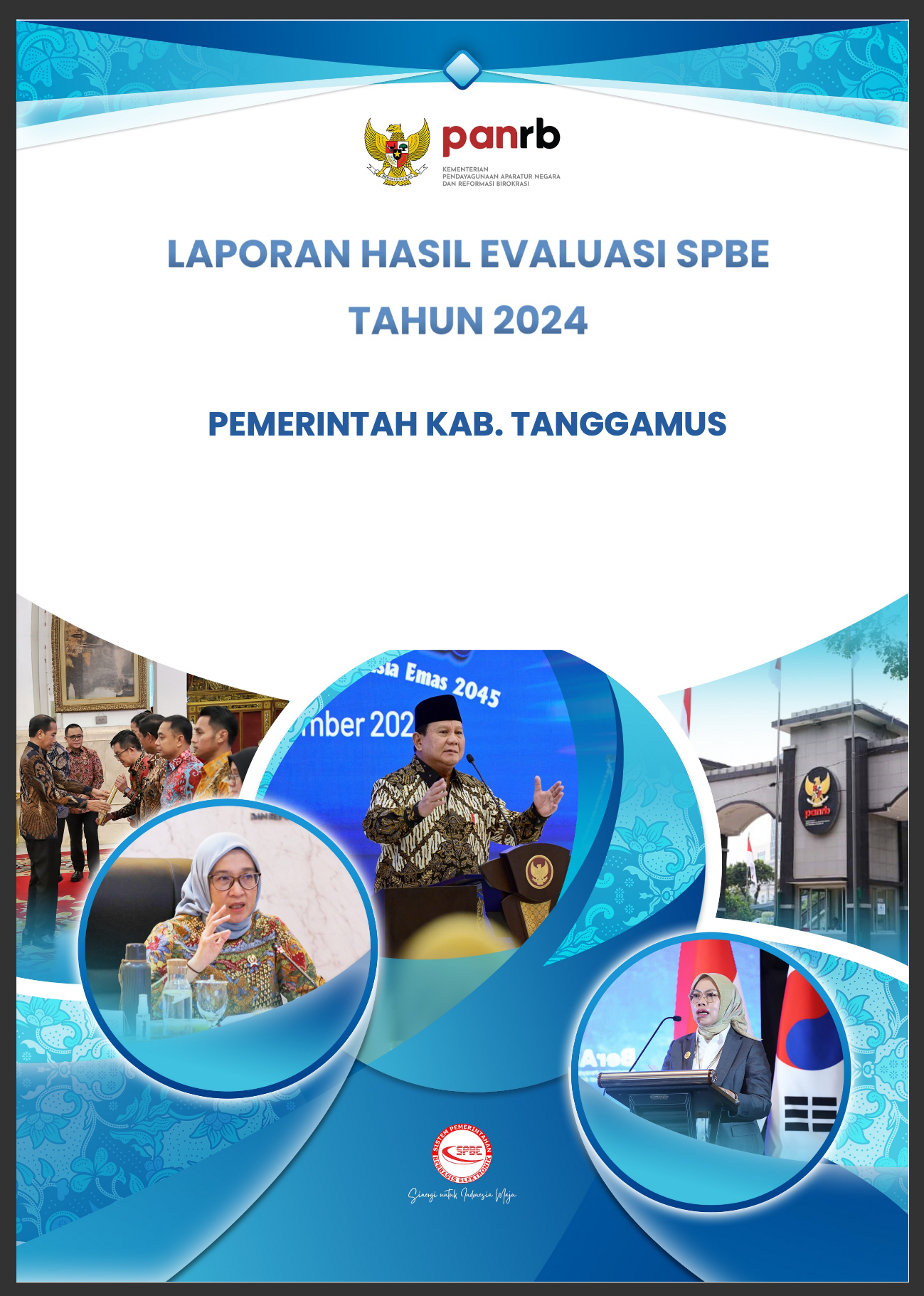 <p>Dokumen Hasil Evaluasi SPBE Tahun 2024</p>